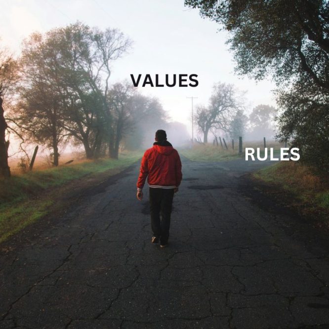 Choosing Values Over Rules